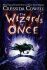 The Wizards of Once: Book 1 - Cressida Cowellová