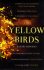 The Yellow Birds (Defekt) - Kevin Powers