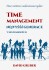 Time management nejvyšší generace v šesti krocích - David Gruber