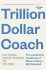 Trillion Dollar Coach - Eric Schmidt, ...