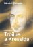Troilus a Kressida - William Shakespeare