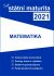 Tvoje státní maturita 2021 - Matematika - 