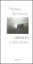 Události a jiné prózy - Thomas Bernhard