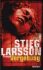 VERGEBUNG 3 - Stieg Larsson