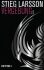 Vergebung : Die Millennium-Trilogie 3 - Stieg Larsson