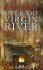 Virgin River 2: Útěk do Virgin River - Robyn Carrová