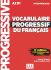 Vocabulaire progressif FLE intermédiaire 3eme édition + CD - Claire Miquel