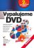 Vypalujeme DVD, 2. aktualizované vydání - Petr Broža