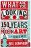 What are You Looking At? : 150 Years of Modern Art in a Nutshell - Will Gompertz