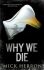 Why We Die - Mick Herron
