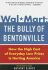 Wal-Mart: The Bully of Bentonville - 