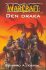 Warcraft - Den draka - Richard A. Knaak
