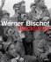 Werner Bischof: Backstory - Werner Bischof
