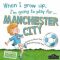 When I Grow Up, I´m Going To Play For Manchester City - Gemma Cary