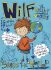 Wilf The Mighty Worrier: Saves the World - Georgia Pritchettová