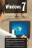 Windows 7 - kompletní příručka - Bohdan Cafourek