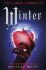 Winter (The Lunar Chronicles Book 4) - Marissa Meyer
