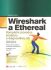 Wireshark a Ethereal - Angela Orebaugh