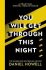 You Will Get Through This Night - Howell Daniel