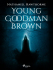 Young Goodman Brown - Nathaniel Hawthorne