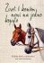 Život s koněm není na jedno kopyto - Budziková Mary Frances