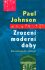 Zrození moderní doby - Paul Johnson