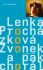 Zvonek a pak chorál - Lenka Procházková, ...